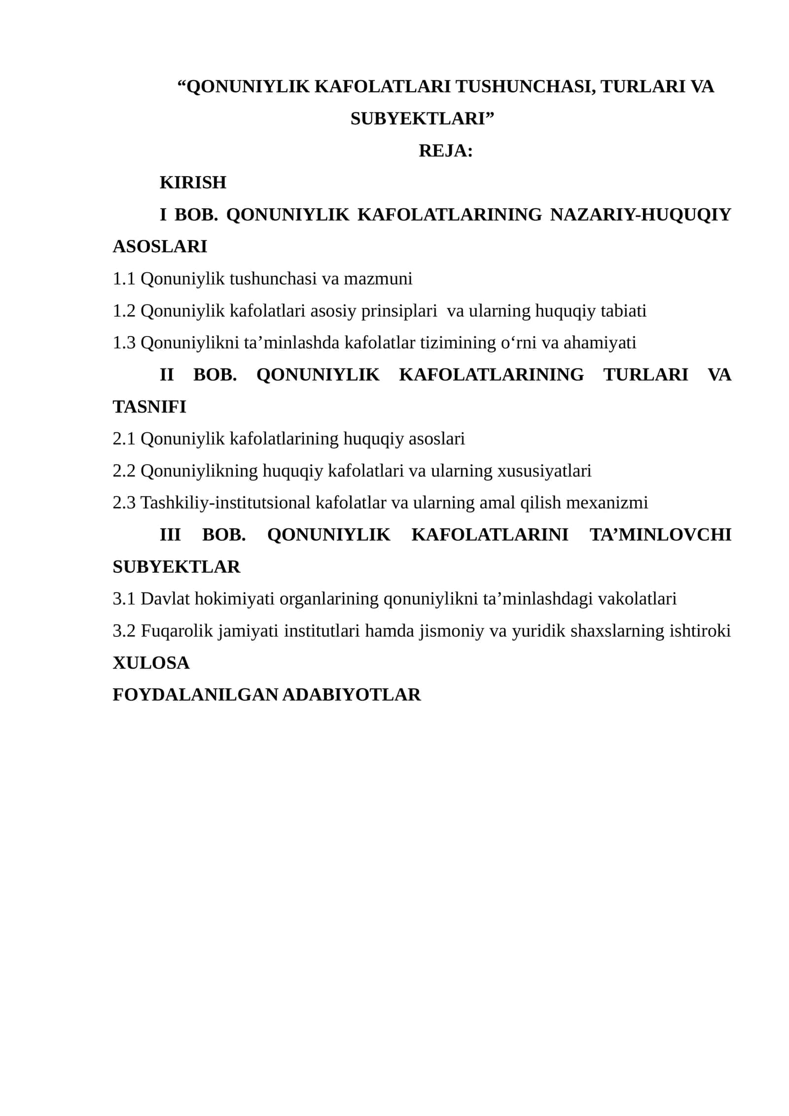 QONUNIYLIK KAFOLATLARI TUSHUNCHASI, TURLARI VA SUBYEKTLARI