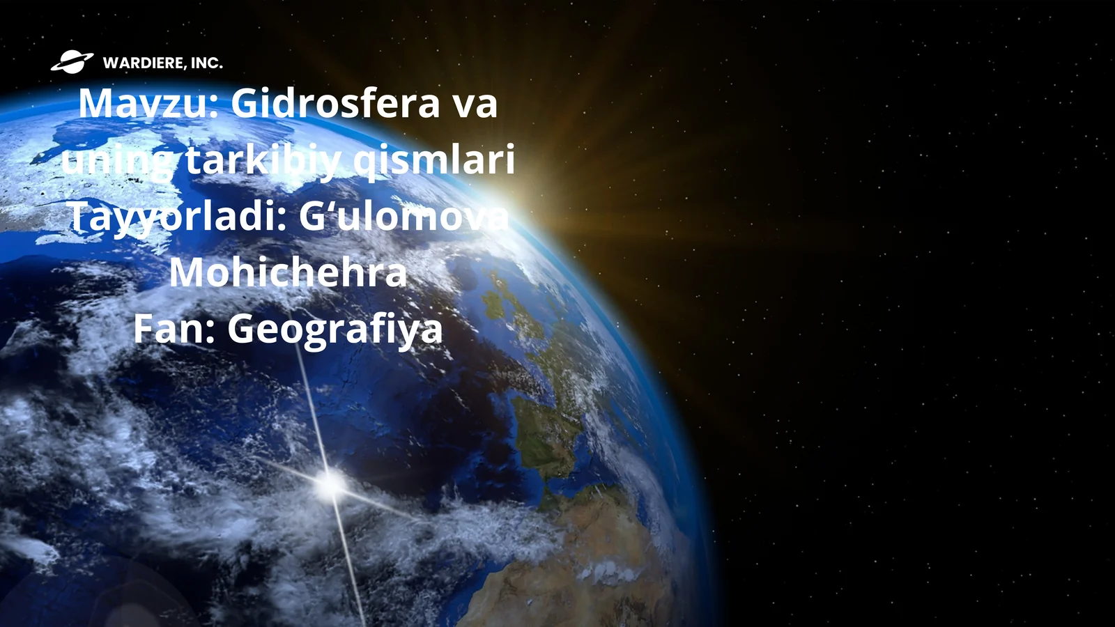 Gidrosfera va uning tarkibiy qismlari