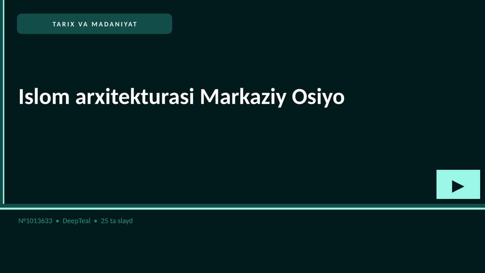 Islom arxitekturasi Markaziy Osiyo
