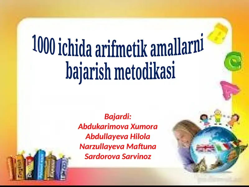 1000 ichida arifmetik amallarni bajarish metodikasi
