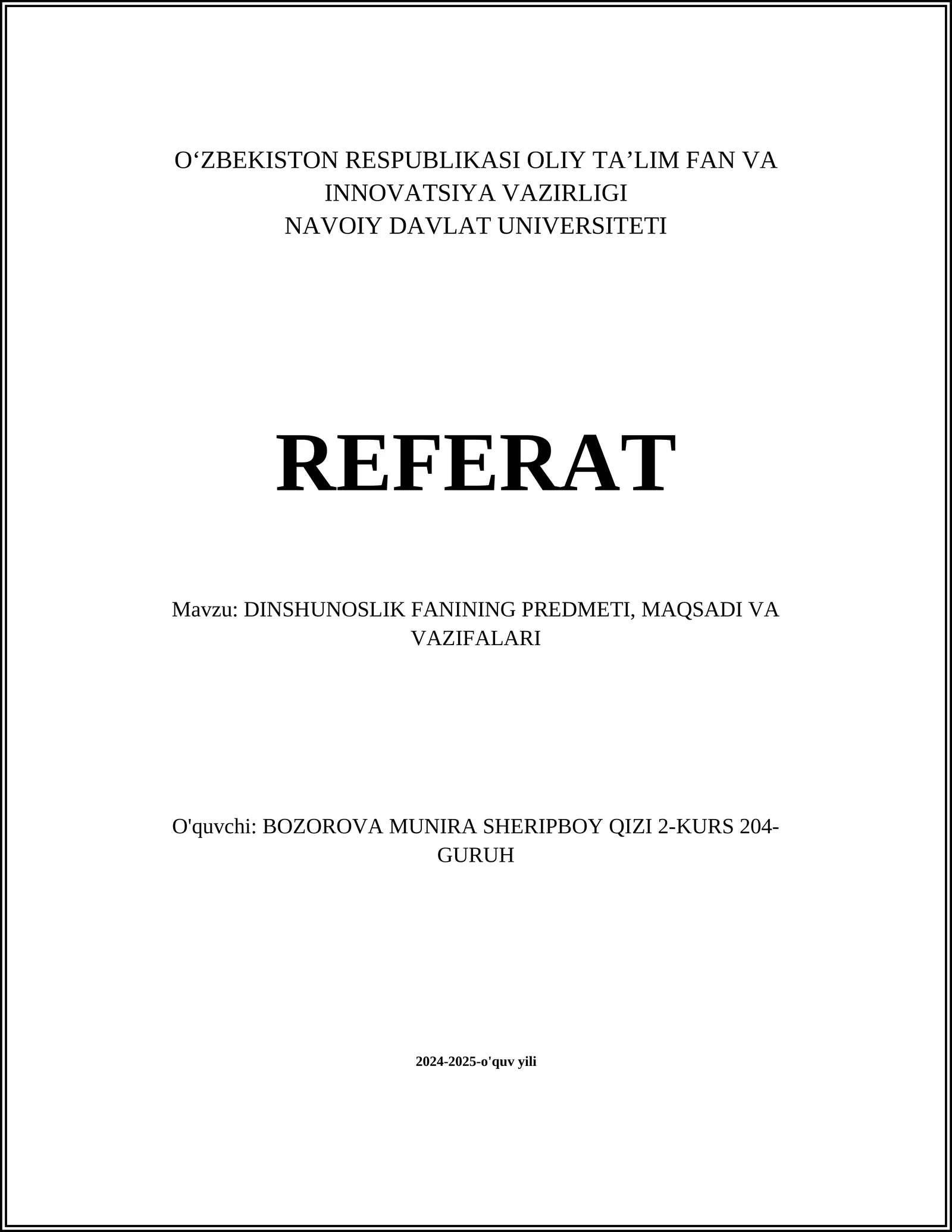 DINSHUNOSLIK FANINING PREDMETI, MAQSADI VA VAZIFALARI