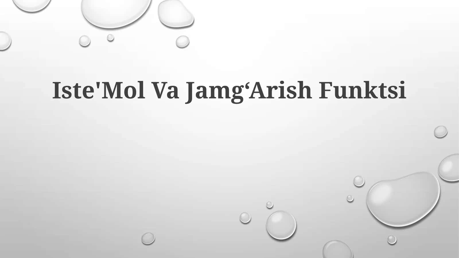 Iste'Mol Va Jamg‘Arish Funktsi