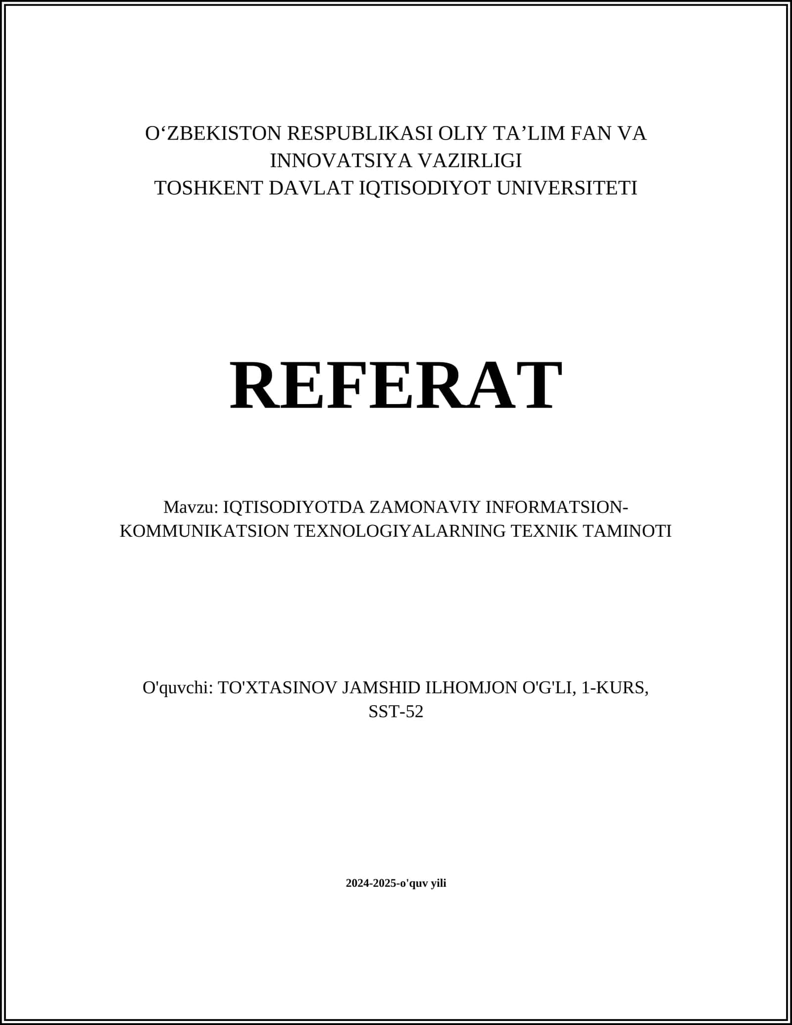 IQTISODIYOTDA ZAMONAVIY INFORMATSION-KOMMUNIKATSION TEXNOLOGIYALARNING TEXNIK TAMINOTI