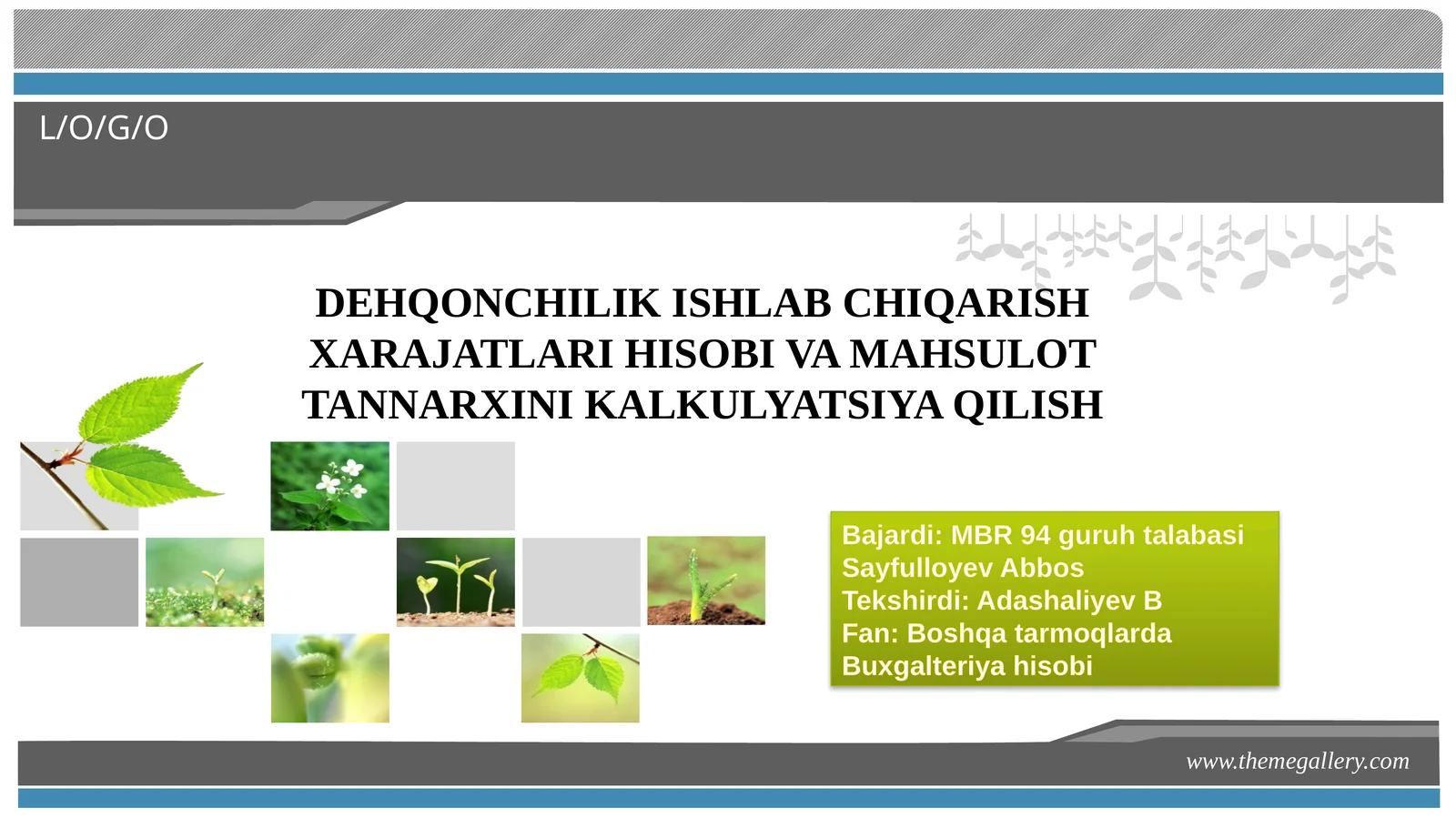DEHQONCHILIK ISHLAB CHIQARISH XARAJATLARI HISOBI VA MAHSULOT TANNARXINI KALKULYATSIYA QILISH