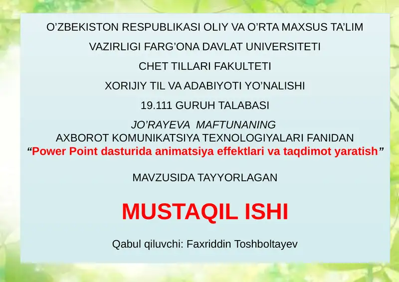 Power Point dasturida animatsiya effektlari va taqdimot yaratish