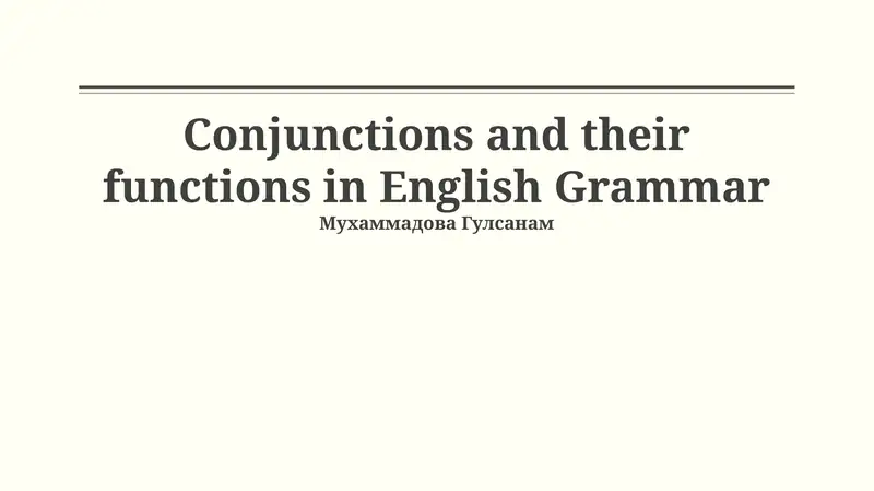 Conjunctions and their functions in English Grammar