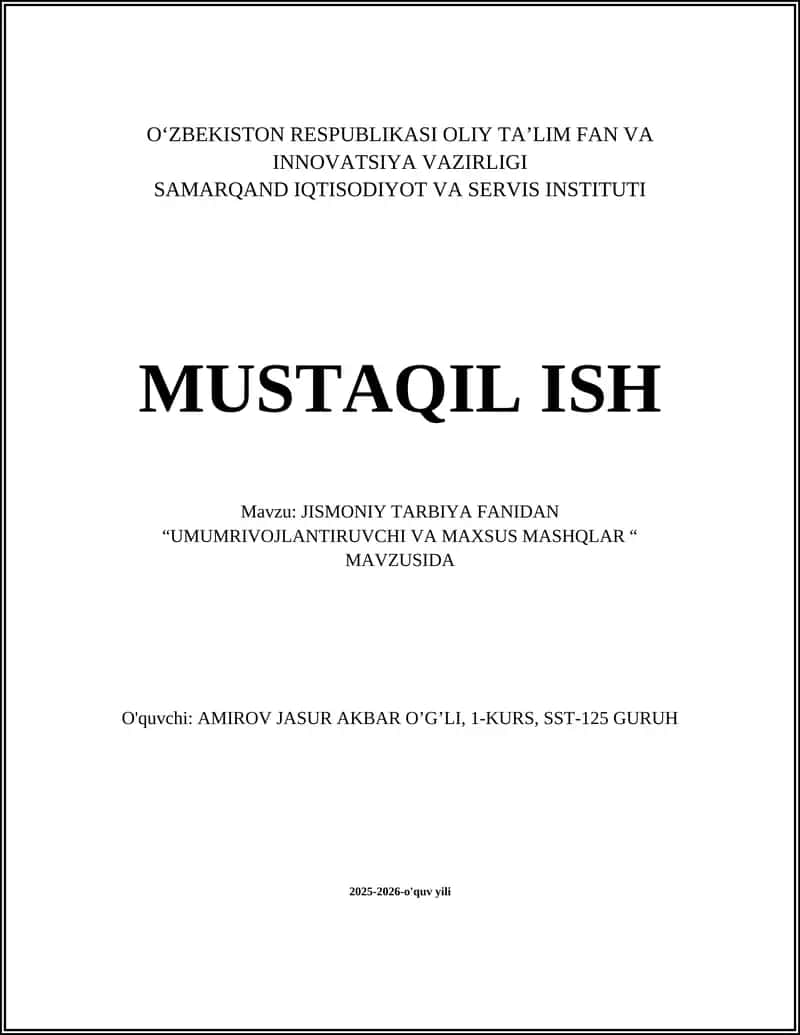 UMUMRIVOJLANTIRUVCHI VA MAXSUS MASHQLAR