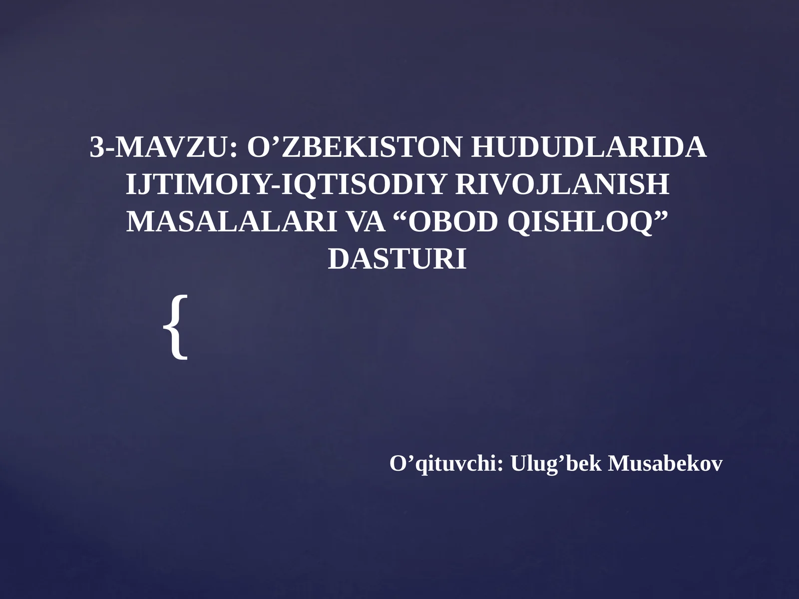 “OBOD QISHLOQ” DASTURI