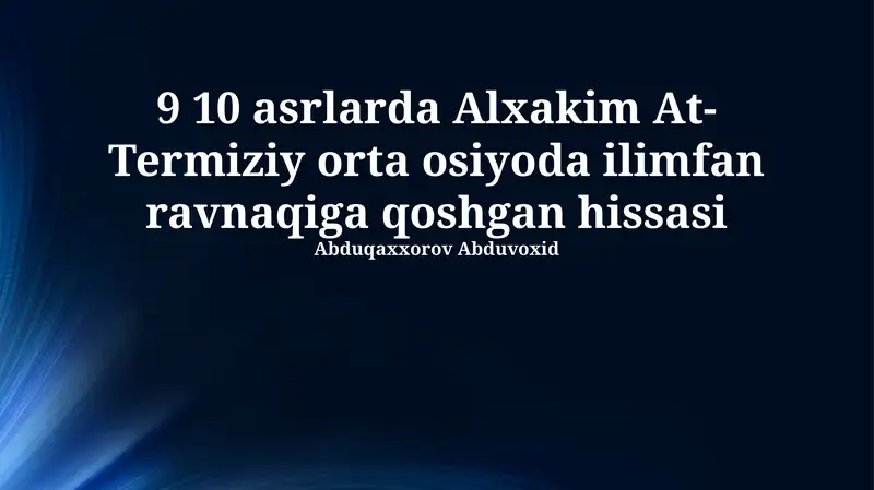 Al-Hakim at-Termiziyning Ilmiy Merosi