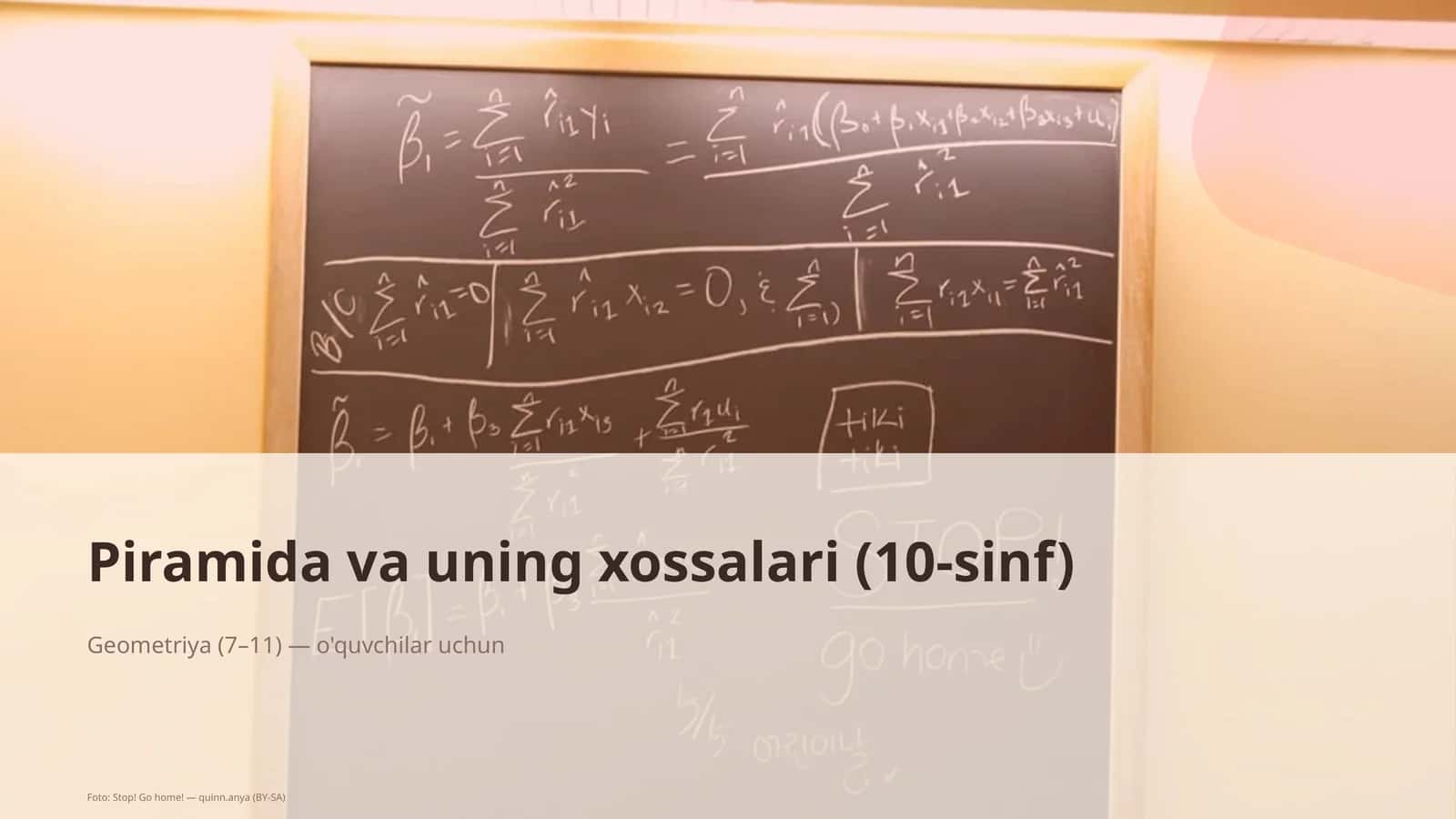 Piramida va uning xossalari (10-sinf)