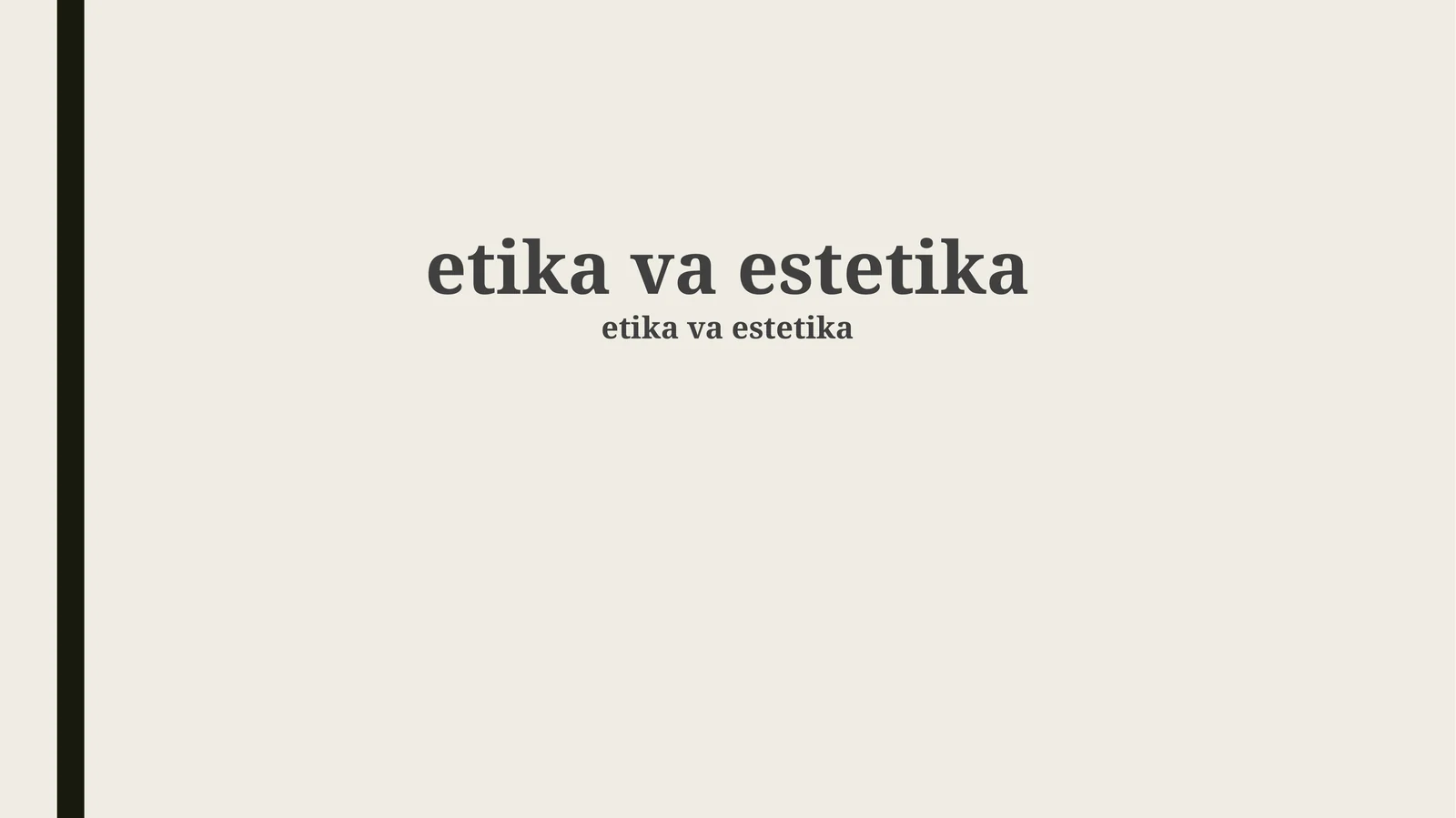 etika va estetika