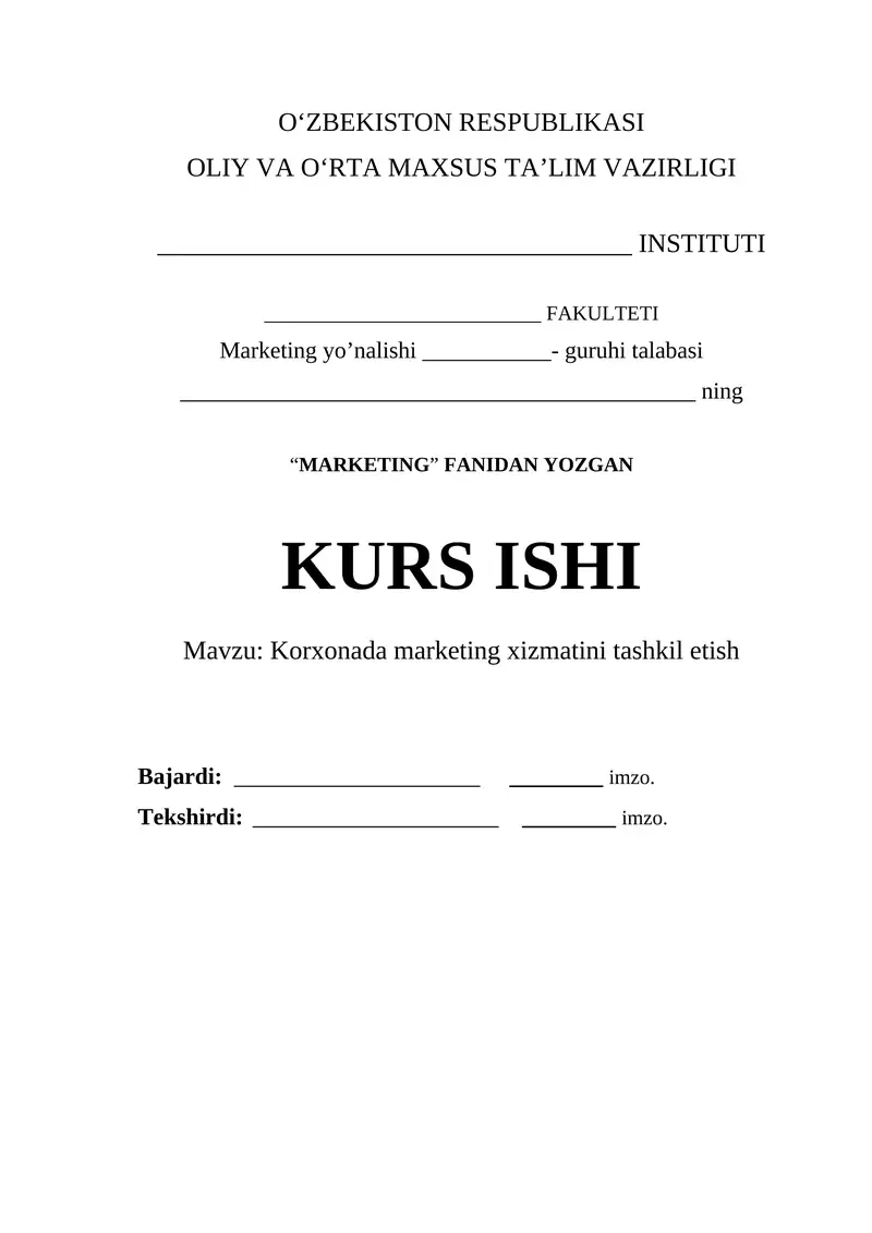 Korxonada marketing xizmatini tashkil etish