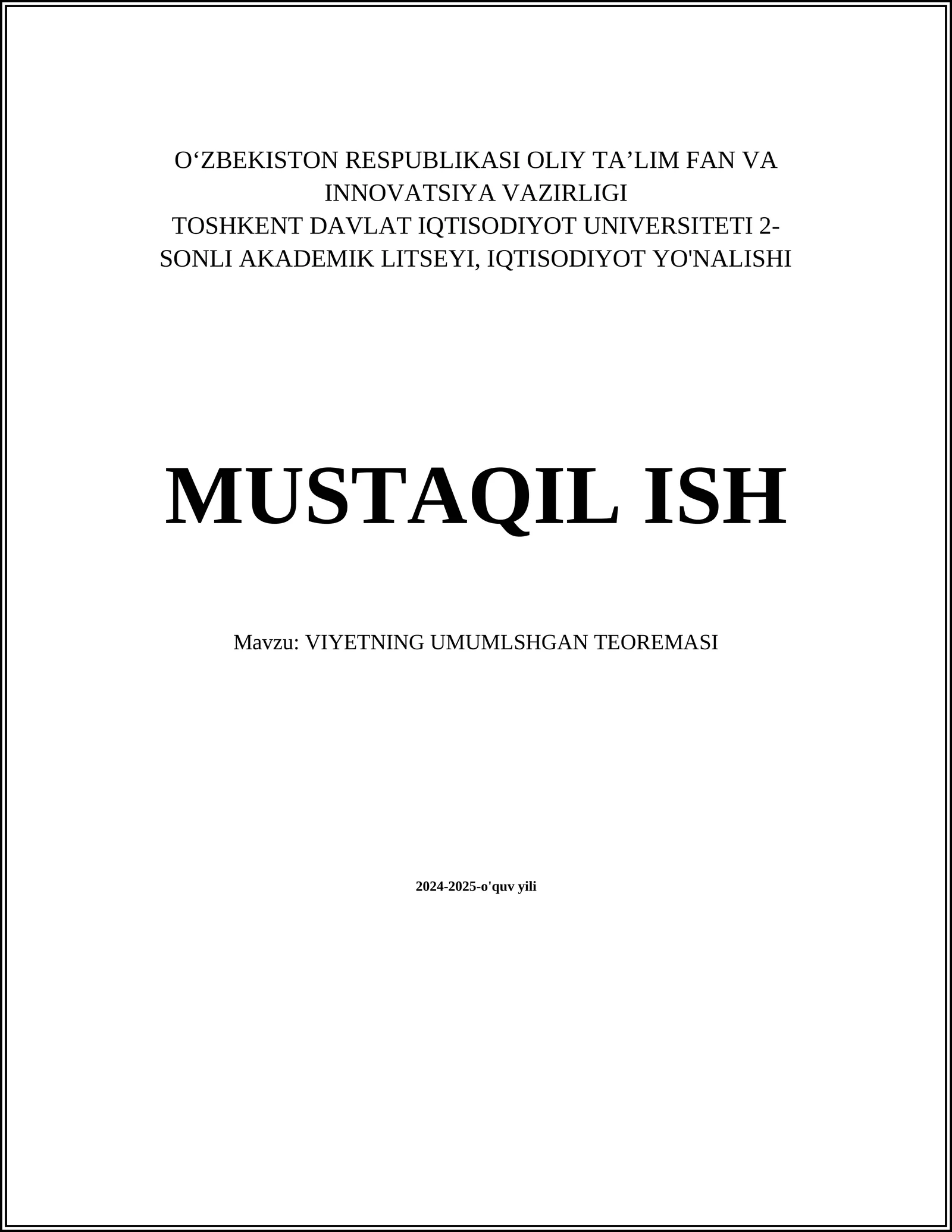 Mustaqil ish: VIYETNING UMUMLSHGAN TEOREMASI