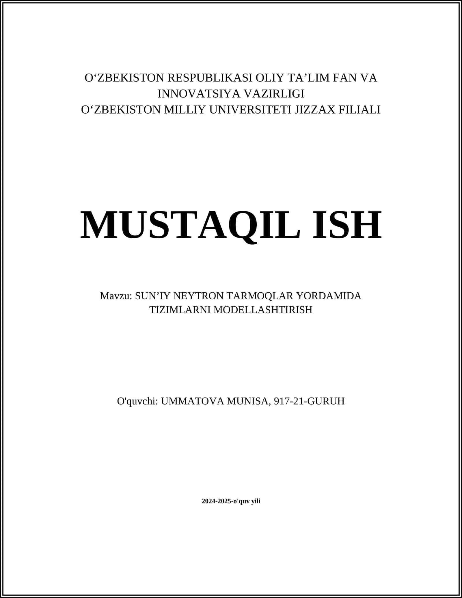 SUNʼIY NEYTRON TARMOQLAR YORDAMIDA TIZIMLARNI MODELLASHTIRISH