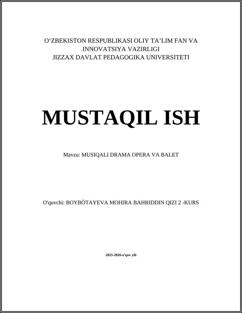 MUSIQALI DRAMA OPERA VA BALET