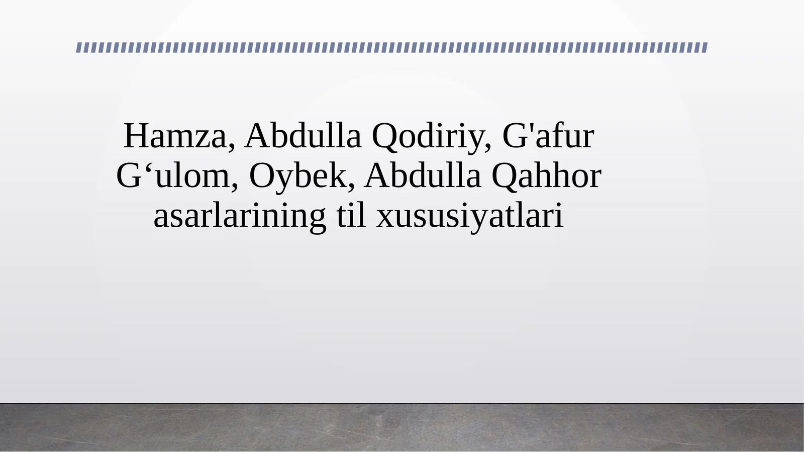 Hamza, Abdulla Qodiriy, G'afur G‘ulom, Oybek, Abdulla Qahhor asarlarining til xususiyatlari