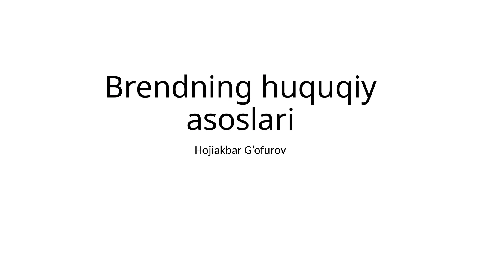 Brendning huquqiy asoslari