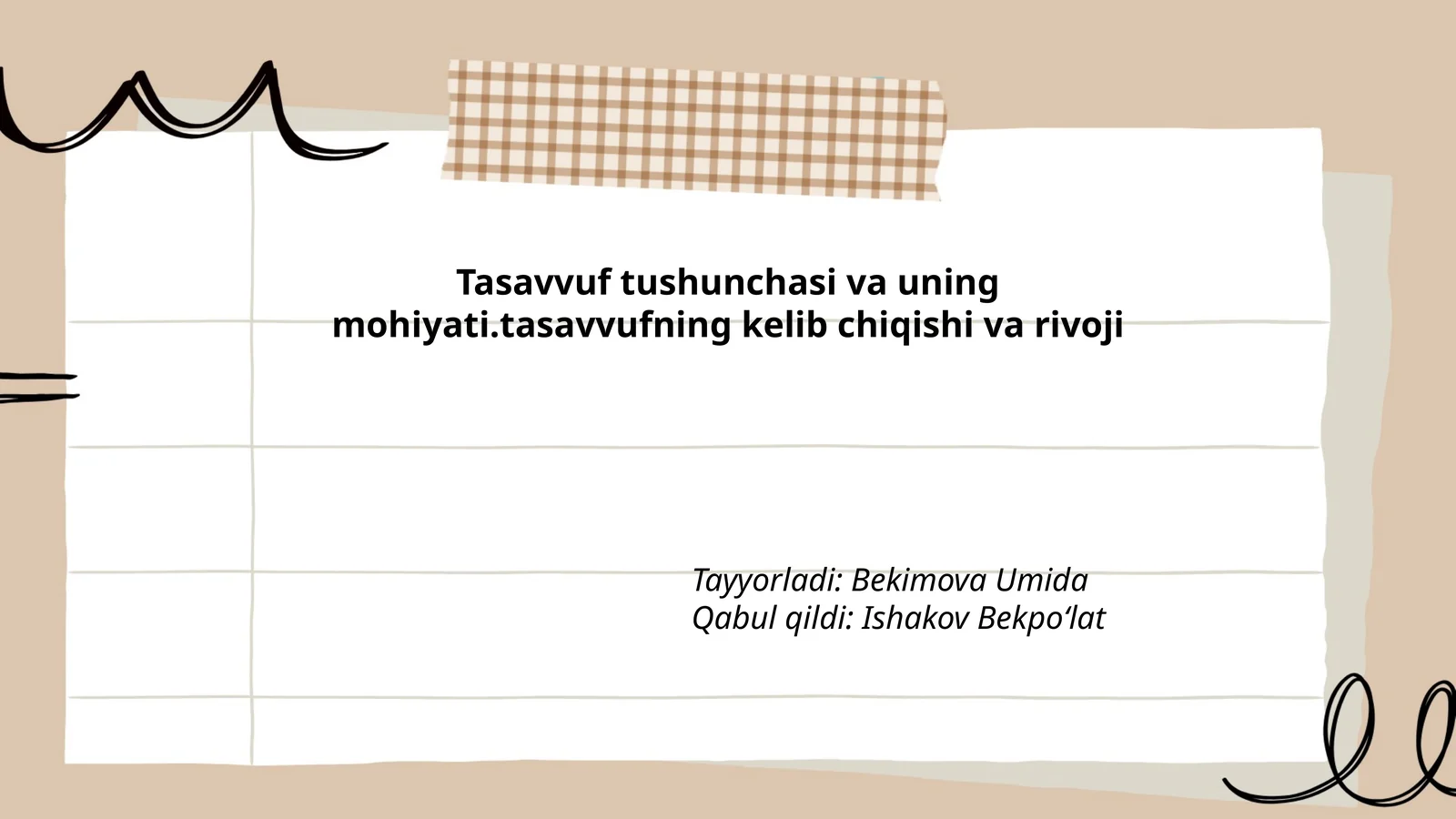 Tasavvuf tushunchasi va uning mohiyati