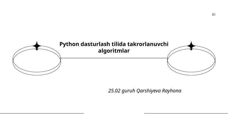 Python dasturlash tilida takrorlanuvchi algoritmlar