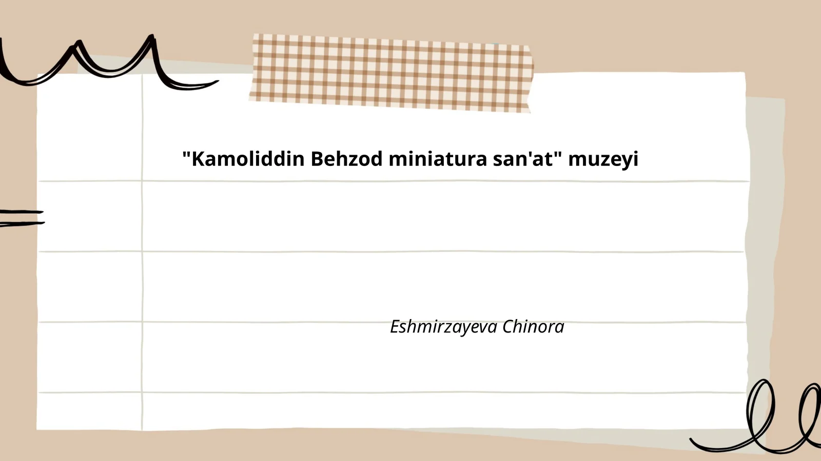 "Kamoliddin Behzod miniatura san'at" muzeyi