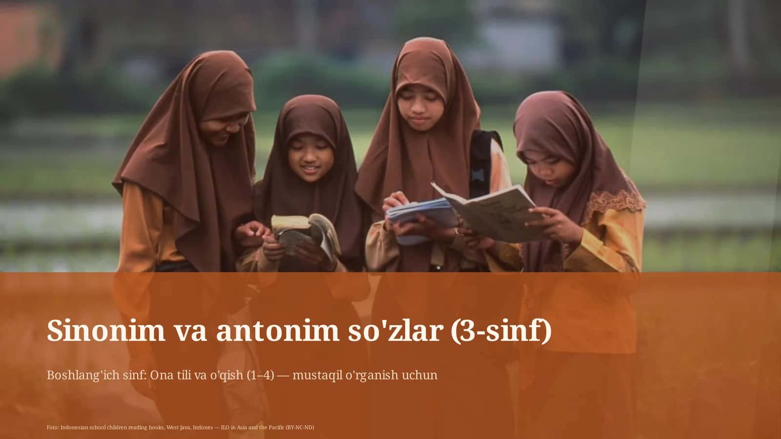 Sinonim va antonim so'zlar (3-sinf)