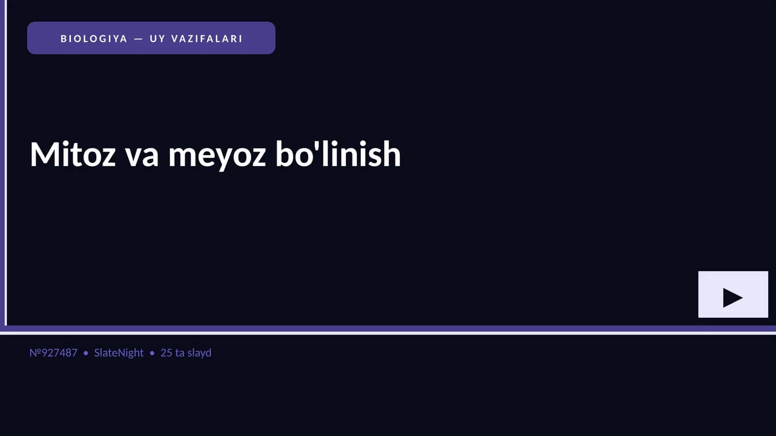 BIOLOGIYA — UY VAZIFALARI