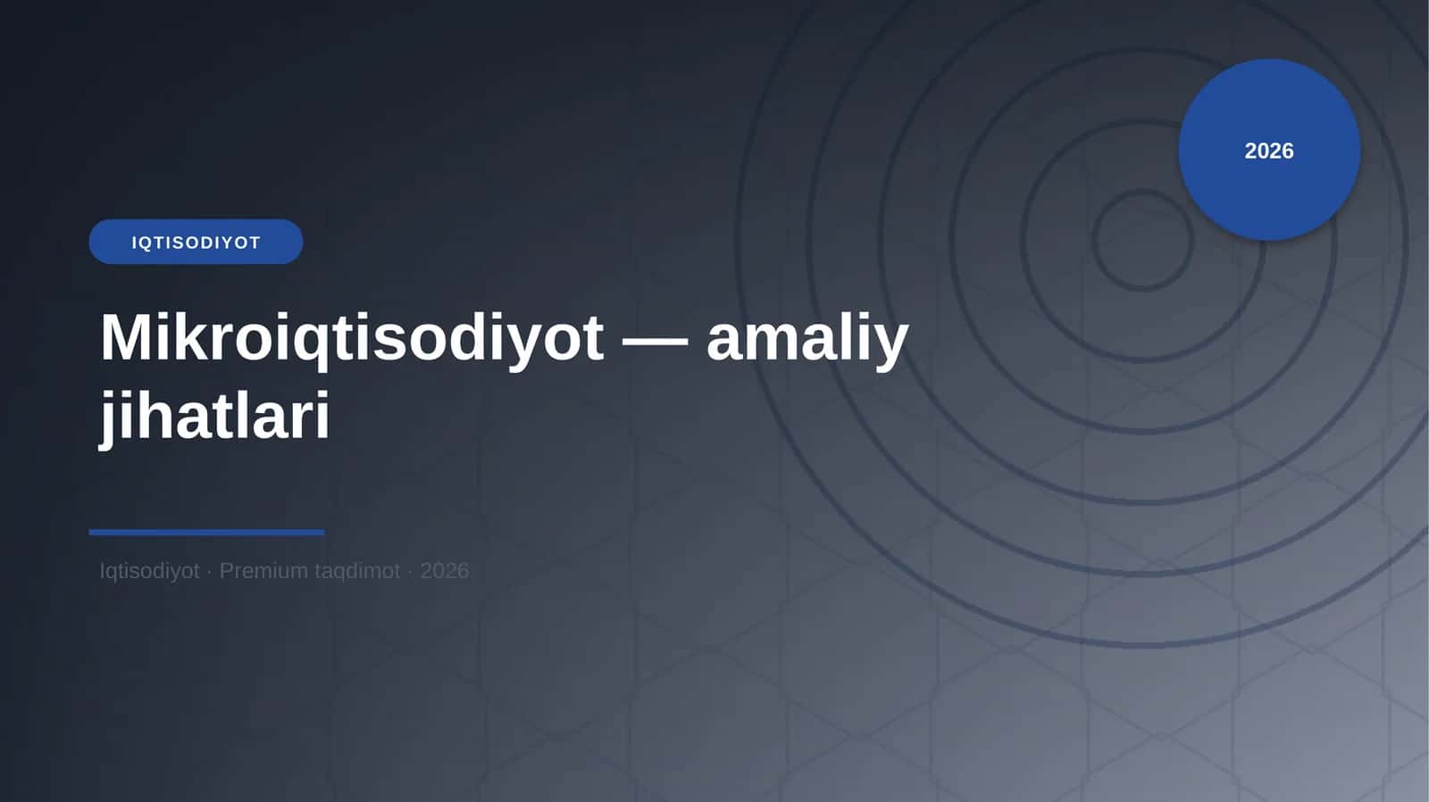 Mikroiqtisodiyot — amaliy jihatlari