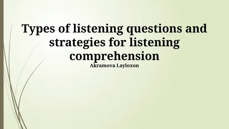 Types of listening questions and strategies for listening comprehension