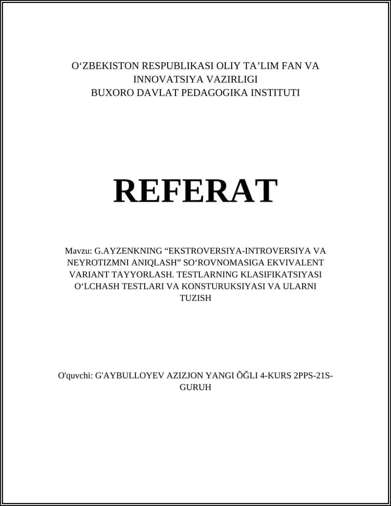 G.AYZENKNING “EKSTROVERSIYA-INTROVERSIYA VA NEYROTIZMNI ANIQLASH” SO‘ROVNOMASI