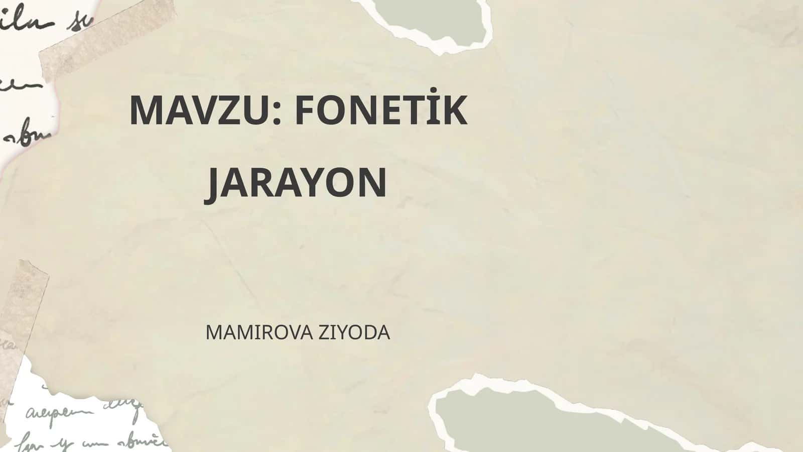 FONETİK JARAYON