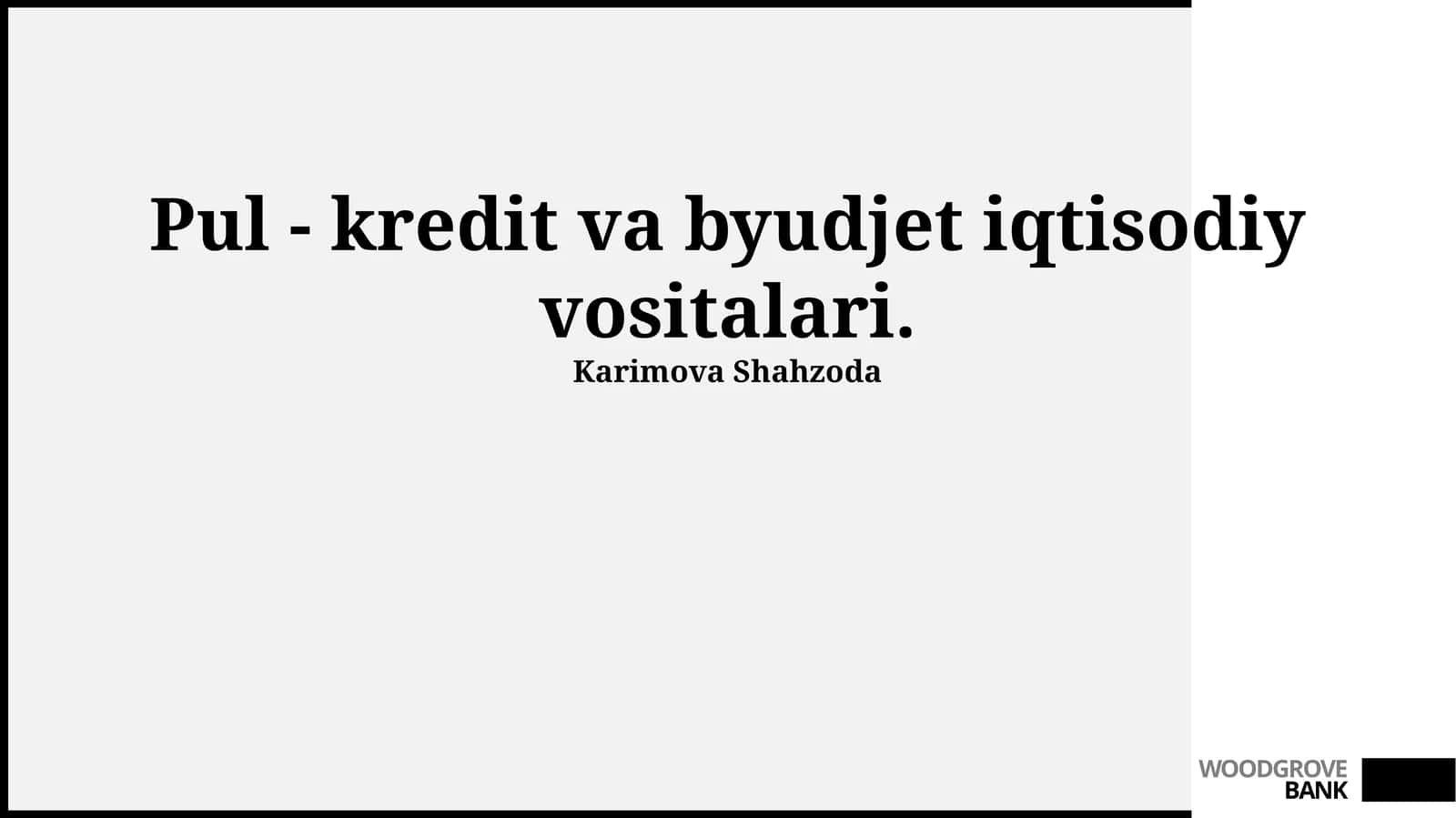 PULning Kredit Bozoridagi Roli