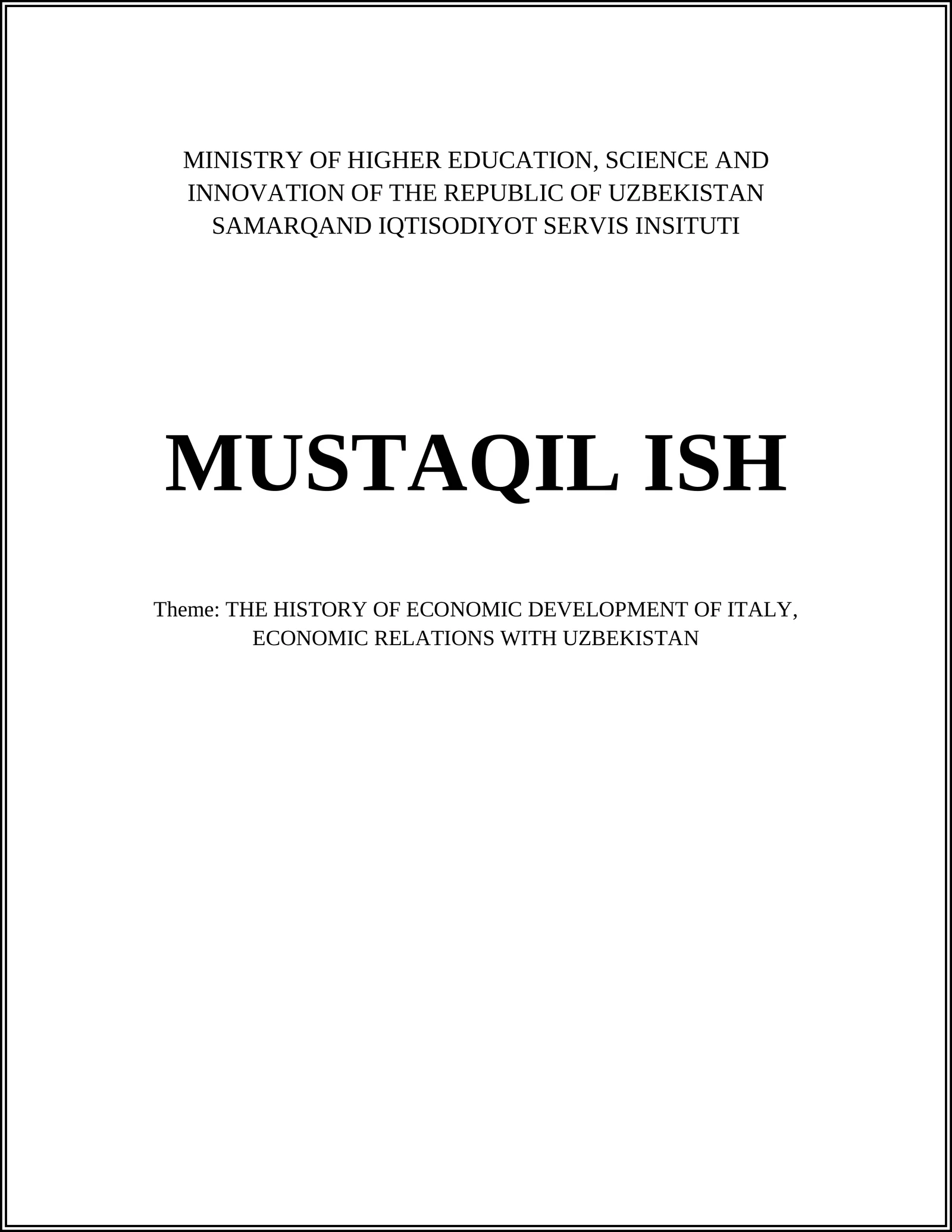 THE HISTORY OF ECONOMIC DEVELOPMENT OF ITALY, ECONOMIC RELATIONS WITH UZBEKISTAN