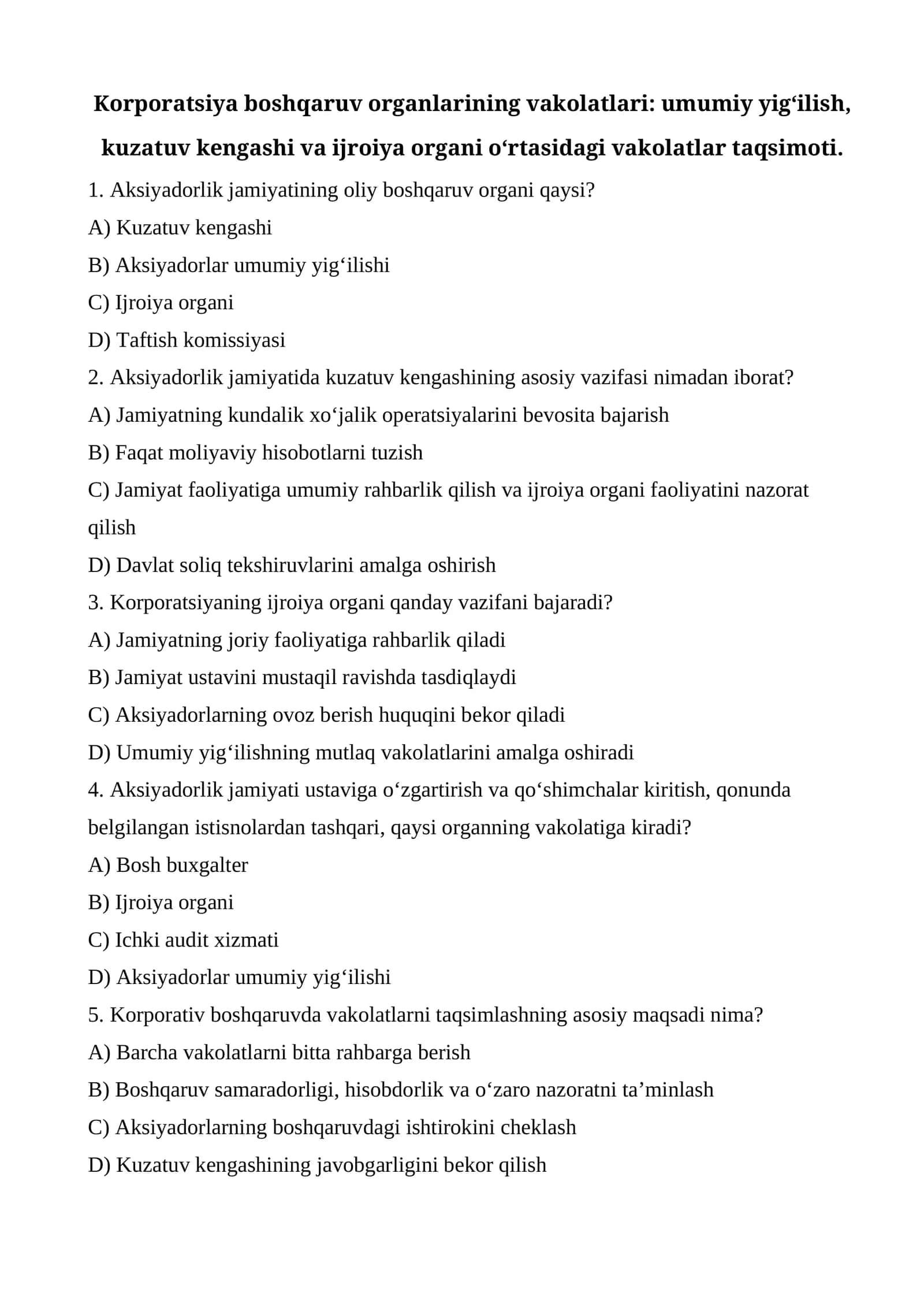 Korporatsiya boshqaruv organlarining vakolatlari umumiy yig‘ilish, kuzatuv kengashi va ijroiya organi o‘rtasidagi vakolatlar taqsimoti. test.docx