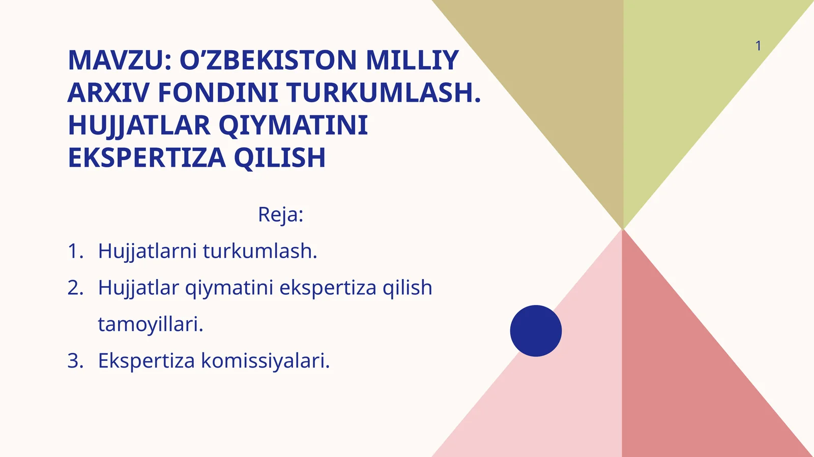 O’zbekiston milliy arxiv fondini turkumlash. Hujjatlar qiymatini ekspertiza qilish