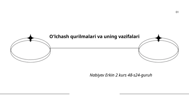O'lchash qurilmalari va uning vazifalari