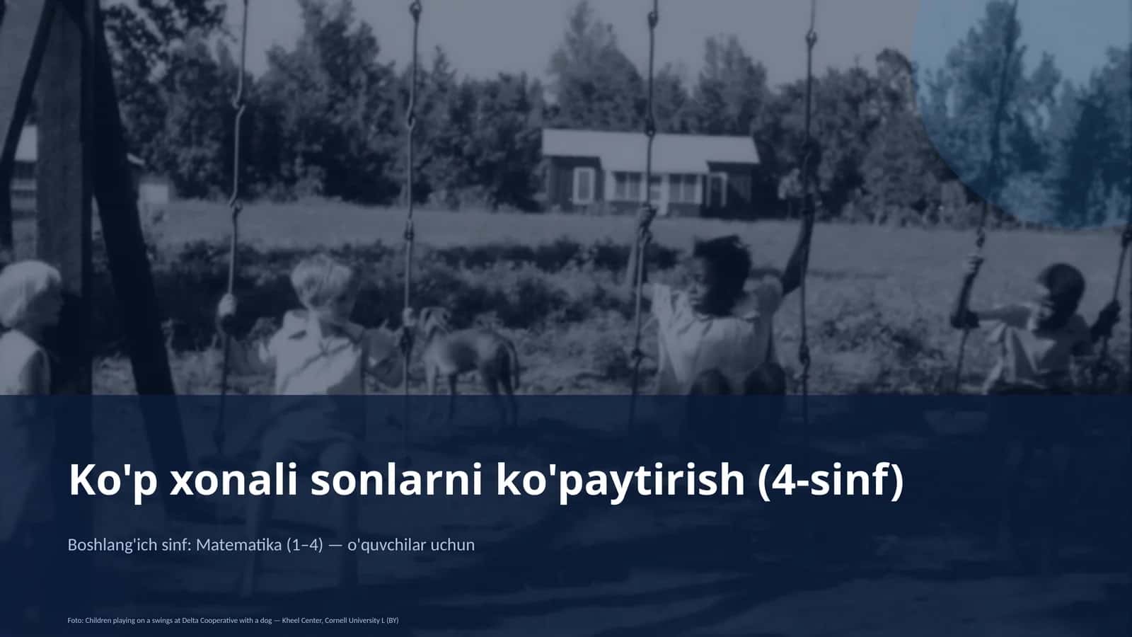 Ko'p xonali sonlarni ko'paytirish (4-sinf)
