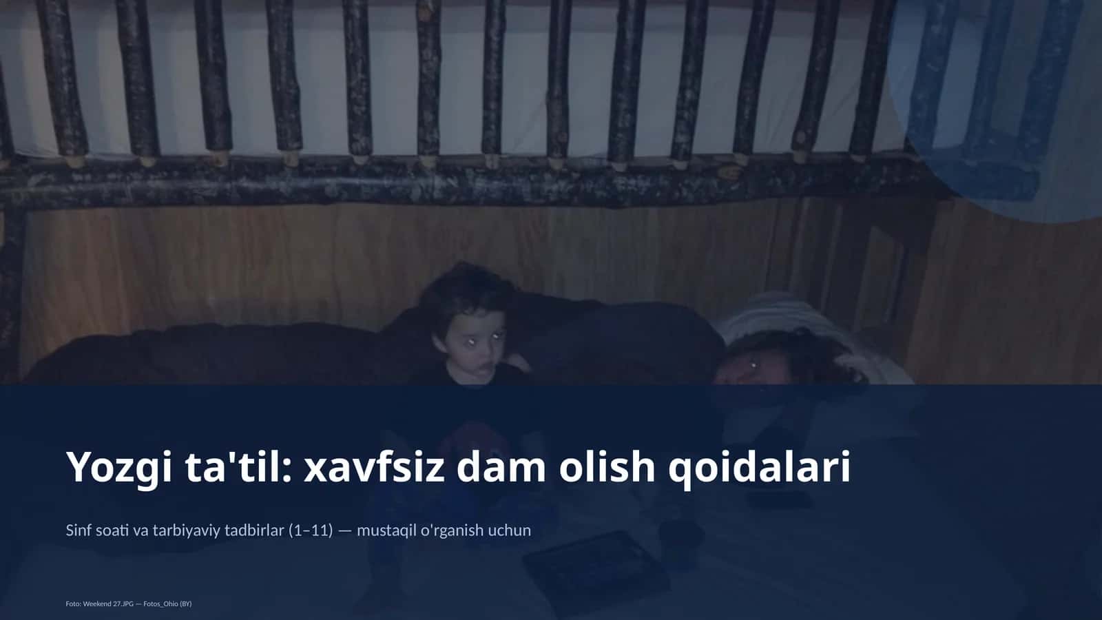 Yozgi ta'til: xavfsiz dam olish qoidalari