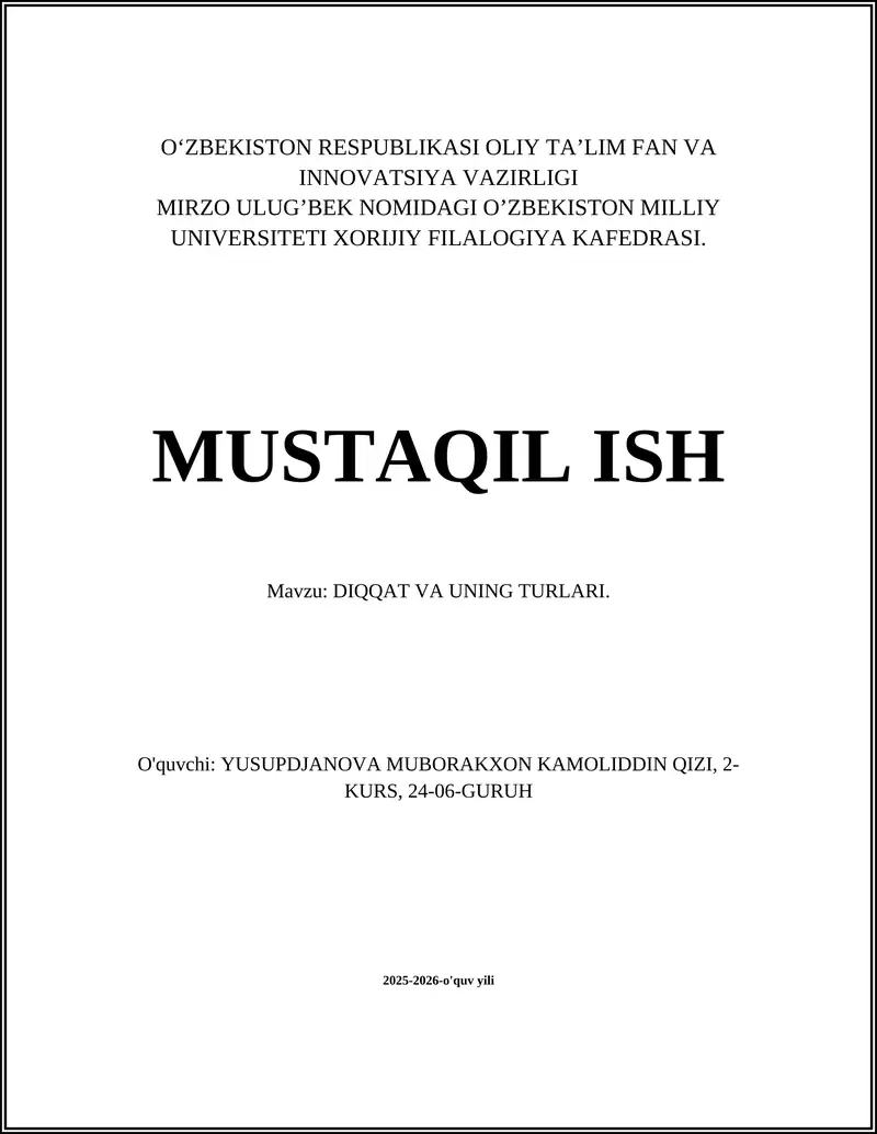 DIQQAT VA UNING TURLARI