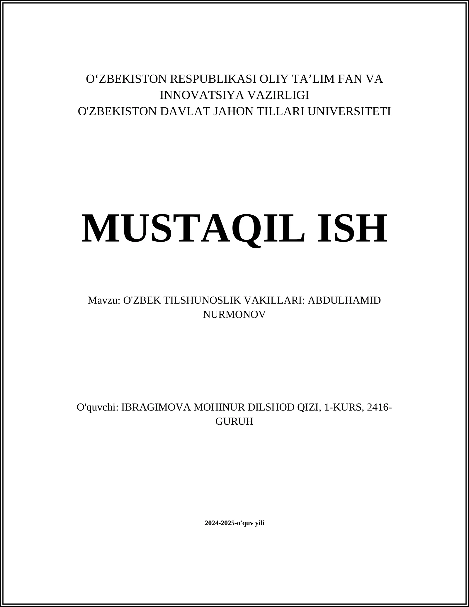 O'ZBEK TILSHUNOSLIK VAKILLARI: ABDULHAMID NURMONOV