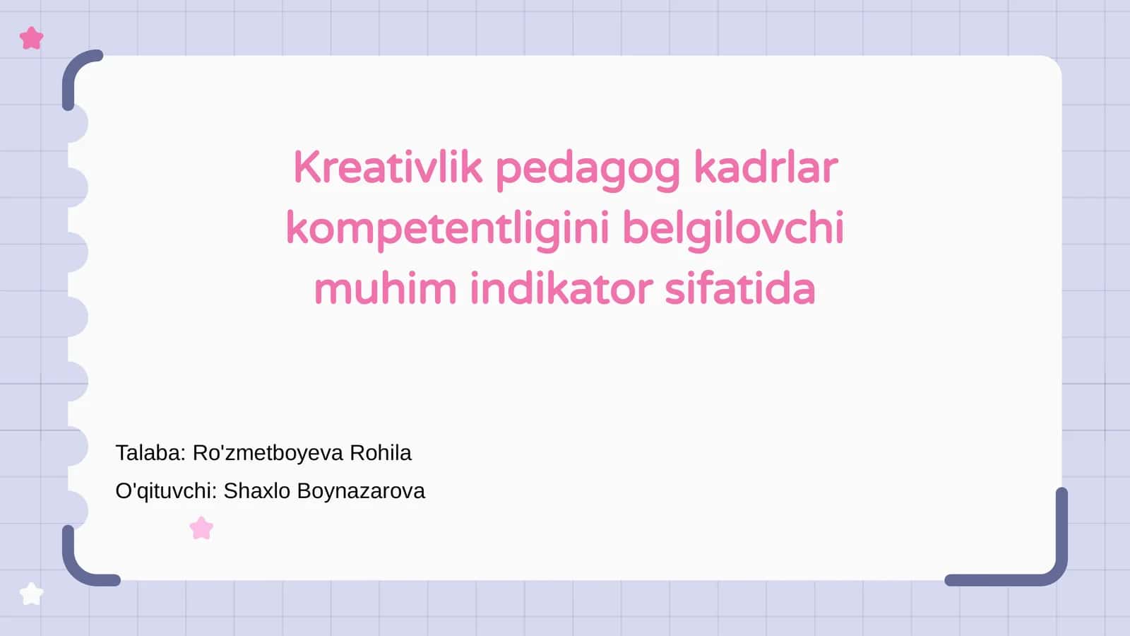 Kreativlik va pedagogik kompetentlik