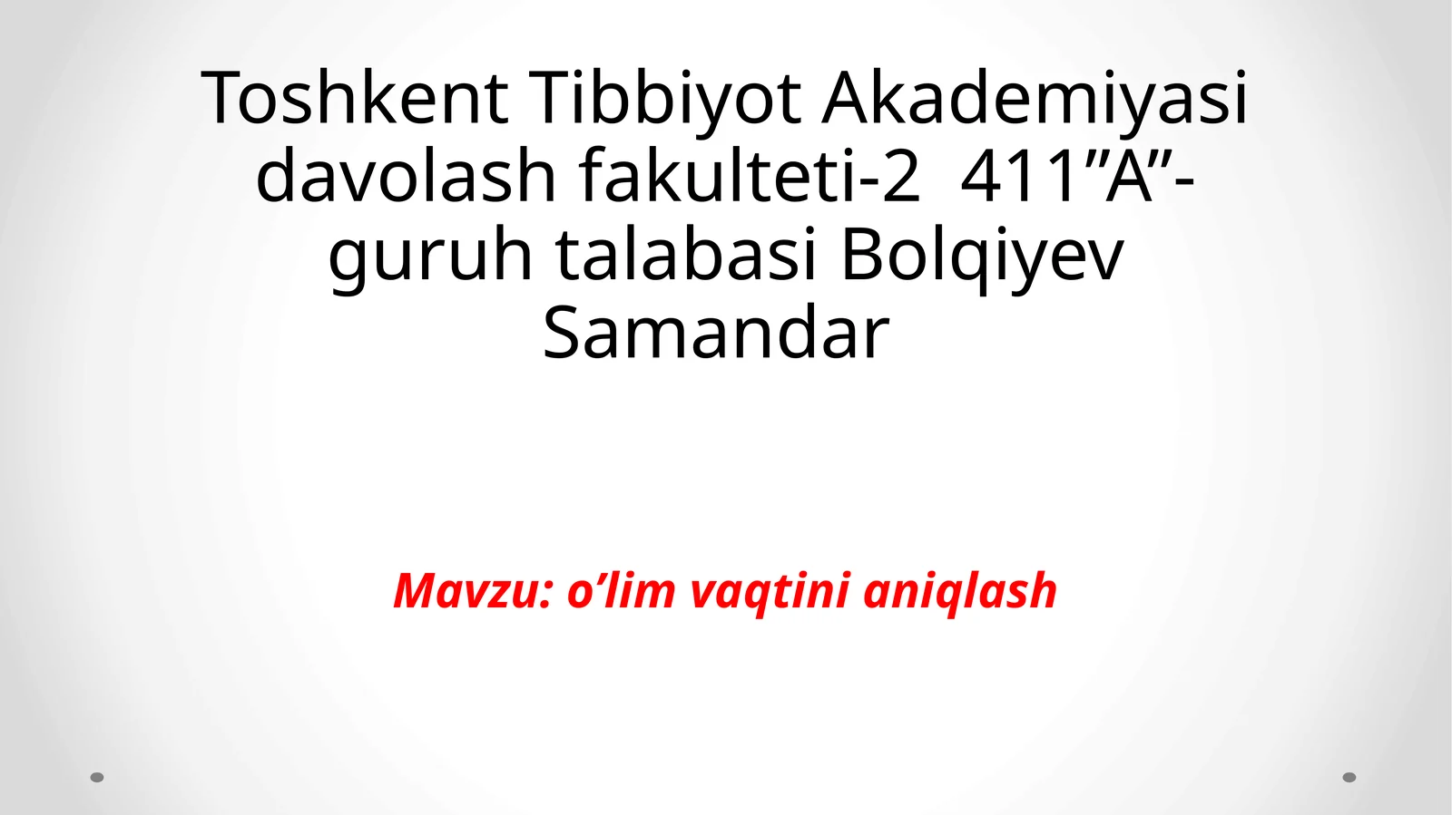 o’lim vaqtini aniqlash