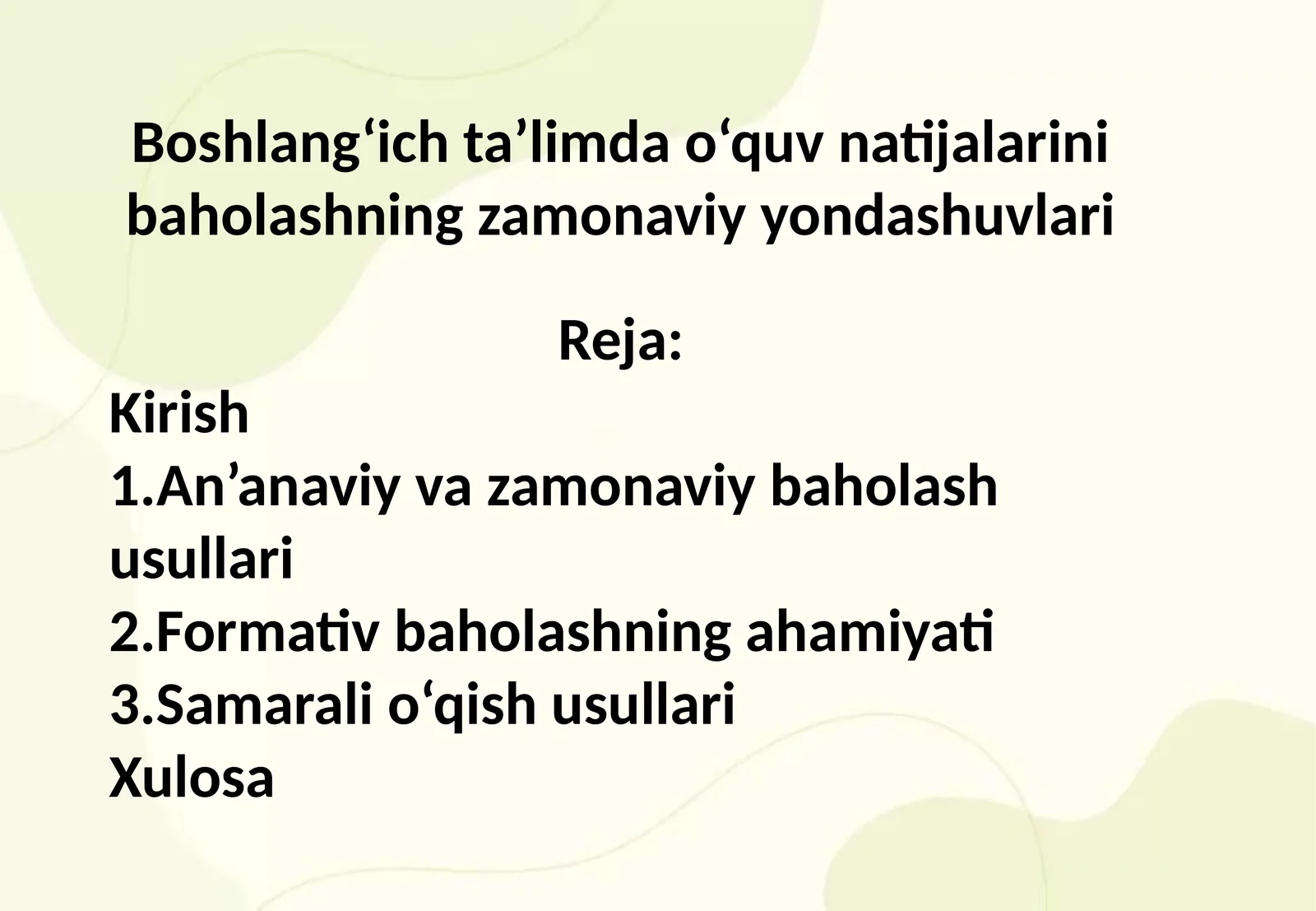 Boshlang‘ich ta’limda o‘quv natijalarini baholashning zamonaviy yondashuvlari