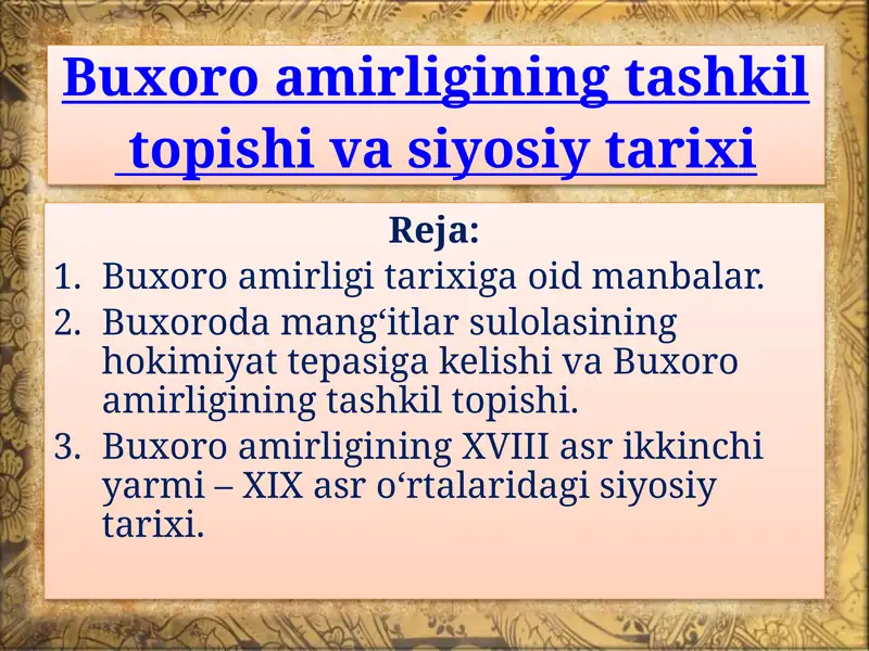 Buxoro amirligining tashkil topishi va siyosiy tarixi