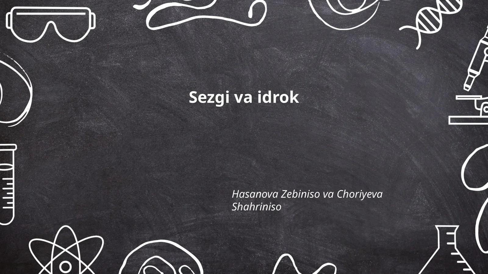 Sezgi va Idrok