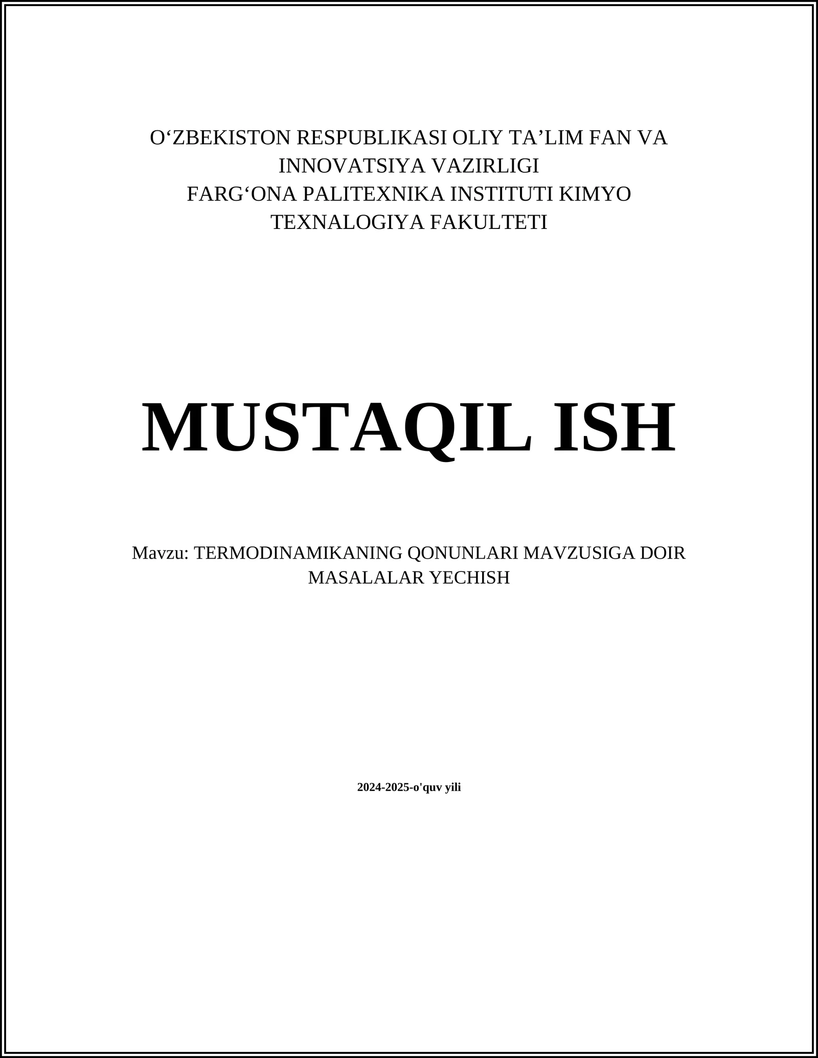 TERMODINAMIKANING QONUNLARI MAVZUSIGA DOIR MASALALAR YECHISH