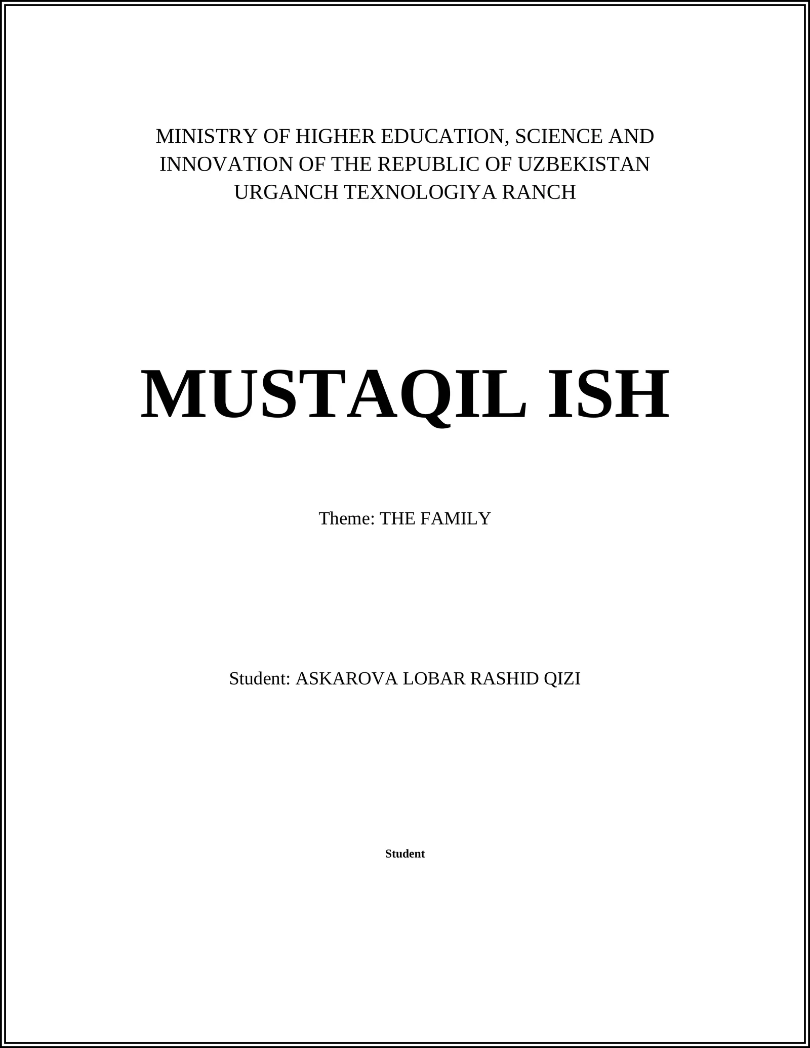MUSTAQIL ISH "THE FAMILY"