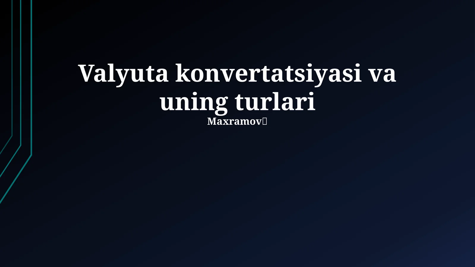 Valyuta konvertatsiyasi va uning turlari