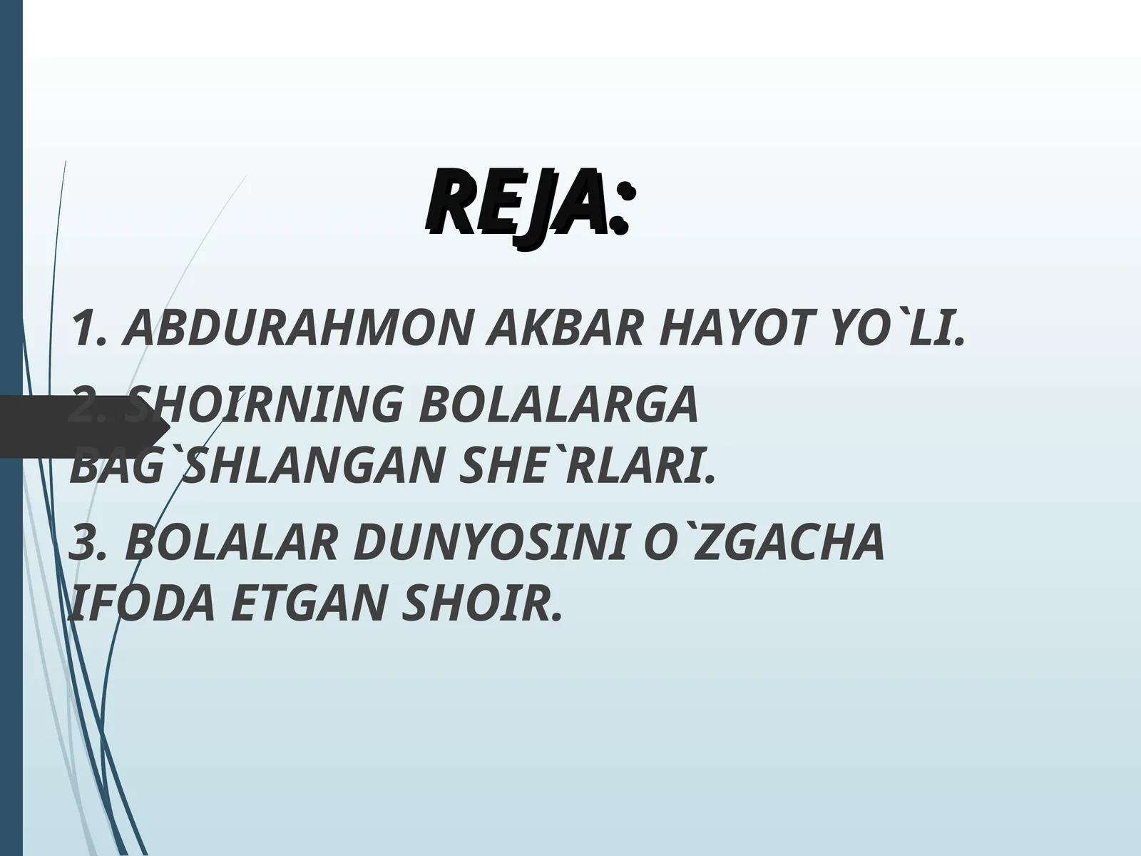 ABDURAHMON AKBAR HAYOT YO`LI