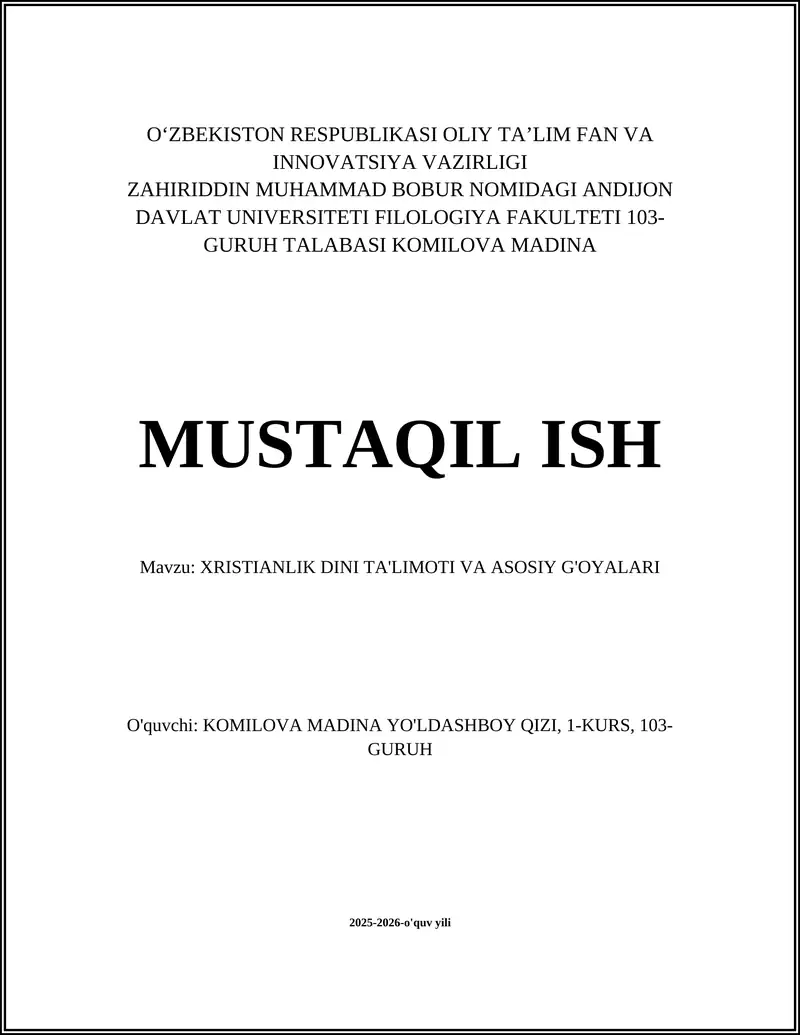 XRISTIANLIK DINI TA'LIMOTI VA ASOSIY G'OYALARI