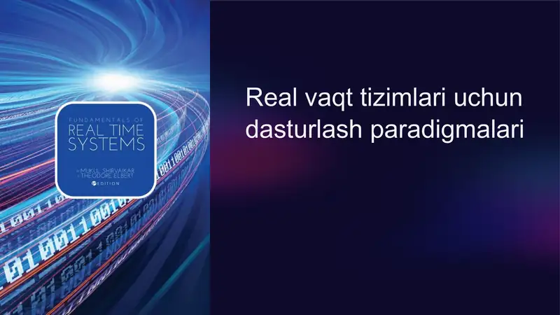 Real vaqt tizimlari uchun dasturlash paradigmalari